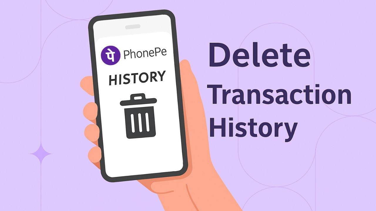 How to Delete PhonePe Transaction History Permanently