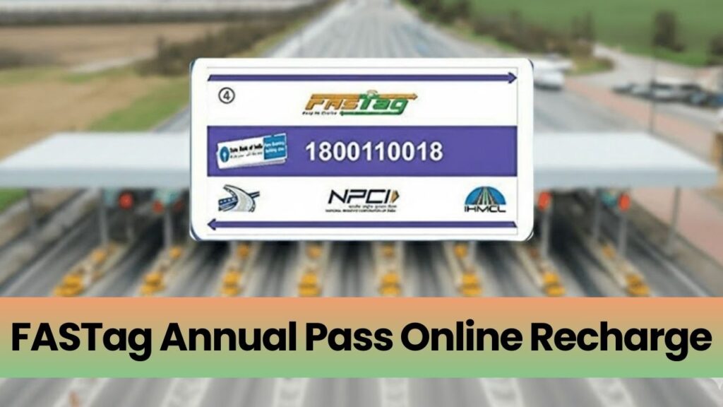 FASTag Annual Pass Online Recharge